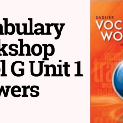 Vocabulary workshop level g unit 1