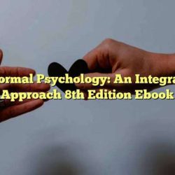 Abnormal psychology an integrative approach 8th edition pdf free