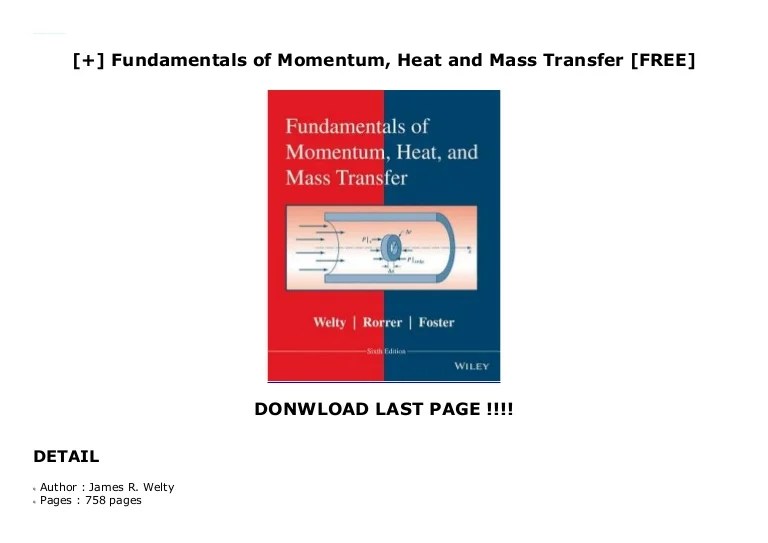 Fundamentals of momentum heat and mass transfer answers